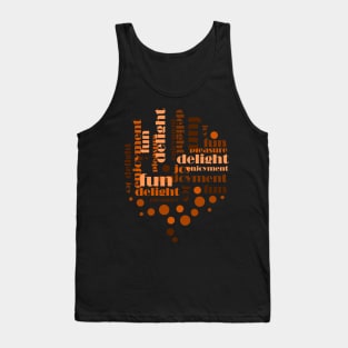 typography of fun Tank Top